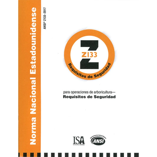 Norma Nacional Estadounidense ANSI Z133/ 2017